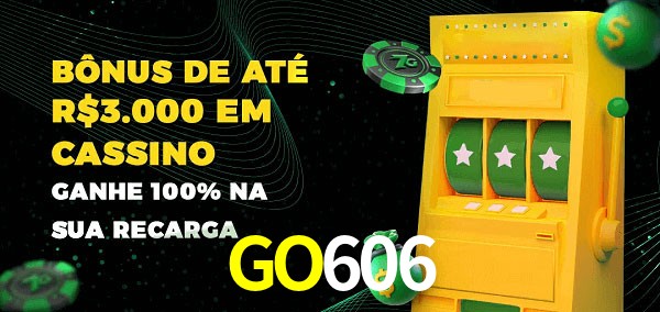 GO606 melhor bônus de depósito